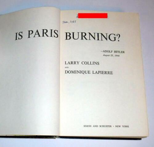 Is Paris Burning?" Larry Collins ve Dominique Lapierre