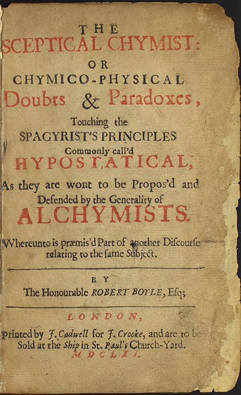 Robert Boyle'un "The Sceptical Chymist" ("Şüpheci Kimyager") adlı eseri (1661).